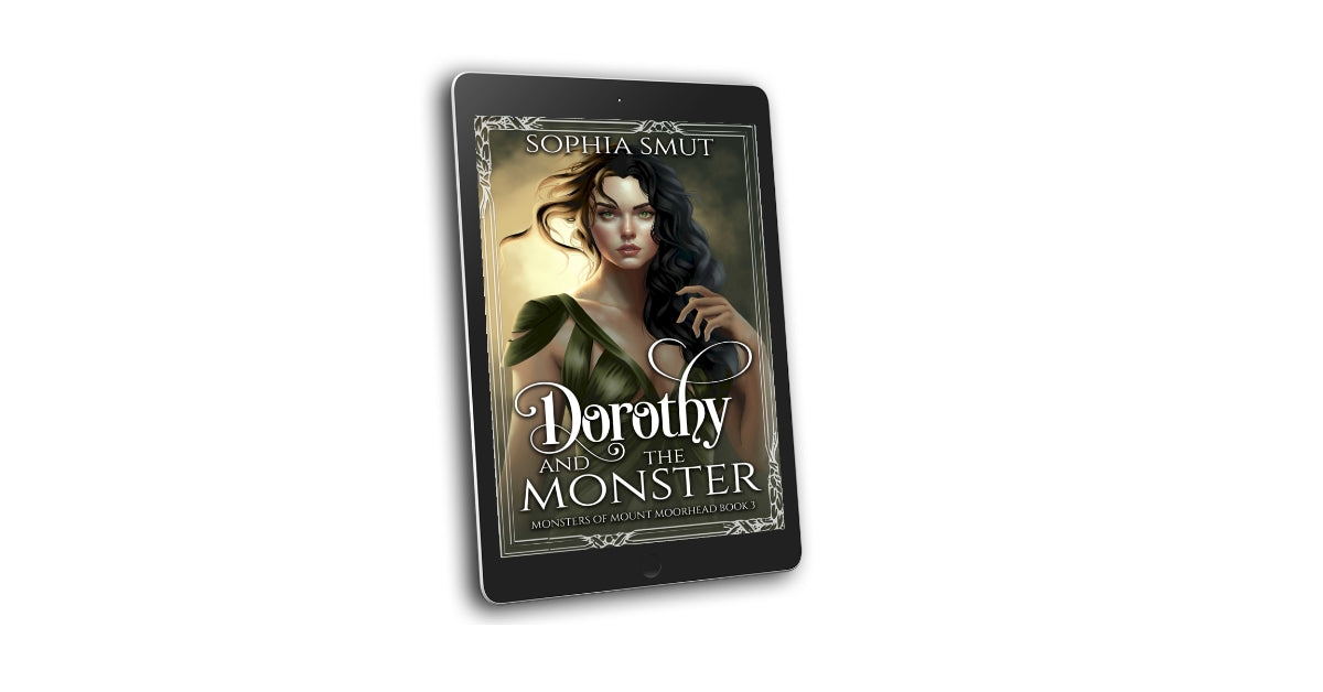 Dorothy and the Monster (Monsters of Mount Moorhead Book 3) E-Book