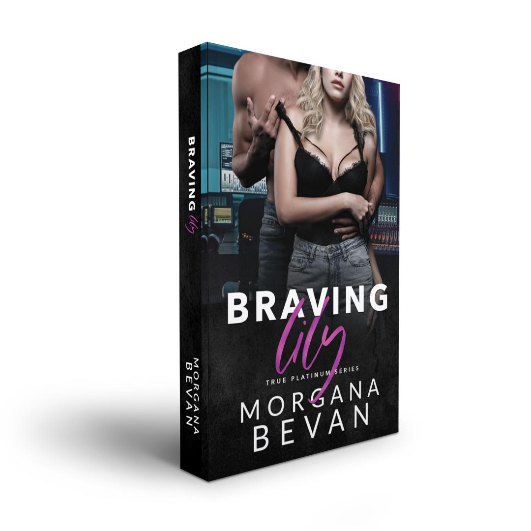 Signed Paperback Braving Lily by Morgana Bevan