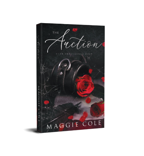 Signed Paperback - The Auction: A Dark Romance (Club Indulgence Duet Book 1) by Maggie Cole