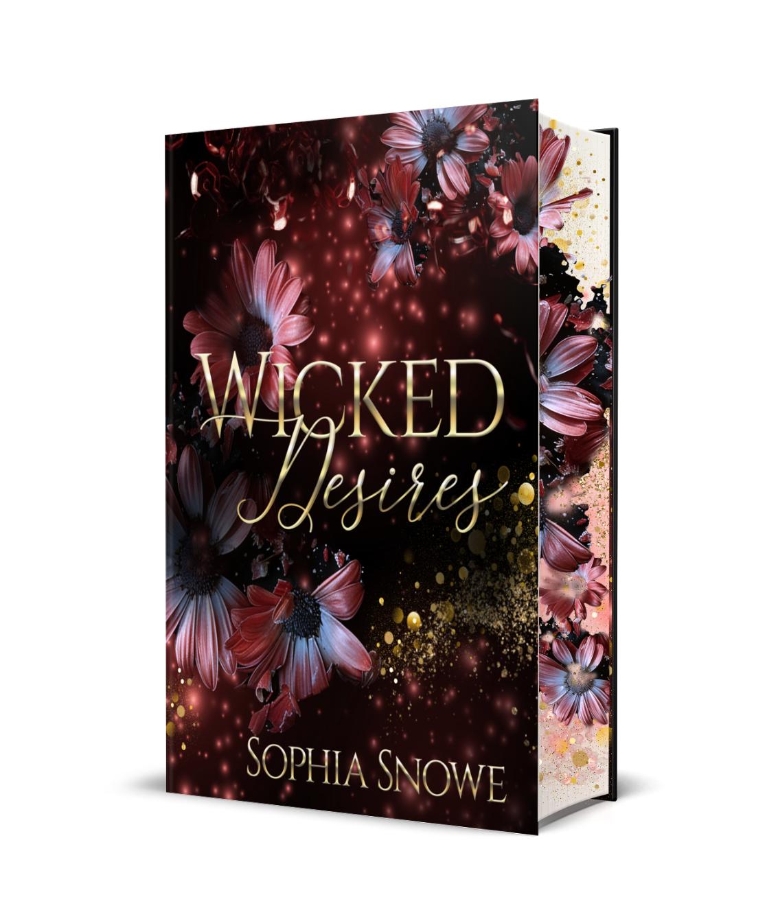 Pre-Order Signed Hardback - Special Edition Wicked Desires by Sophia Snowe