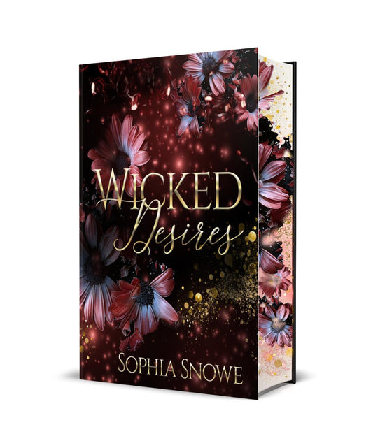 Pre-Order Signed Hardback - Special Edition Wicked Desires by Sophia Snowe