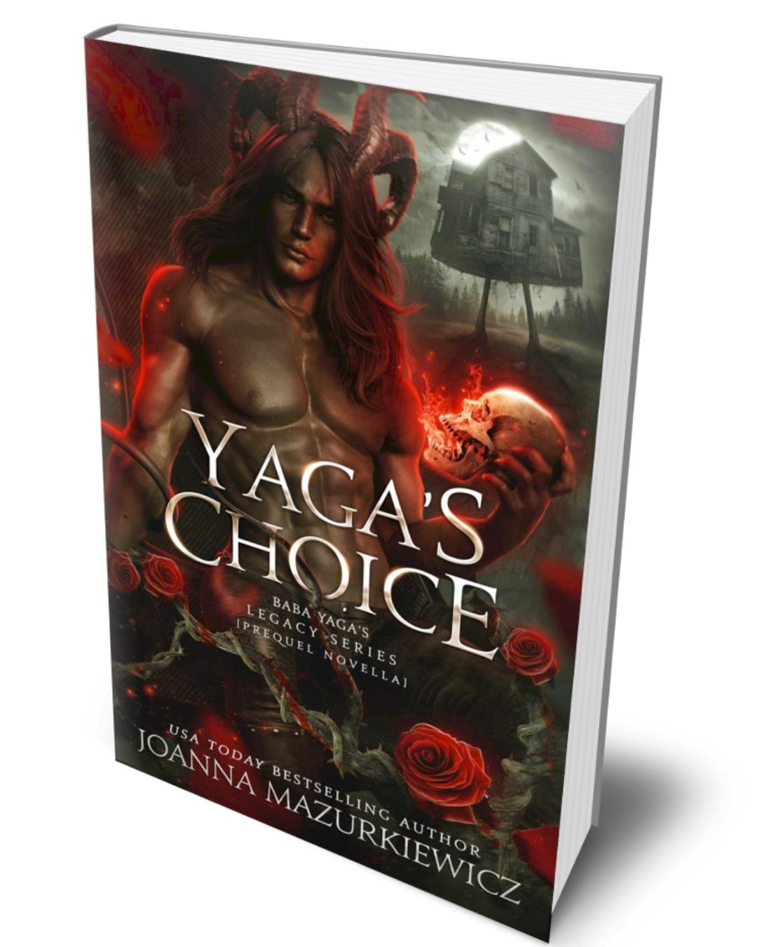 Yaga's Choice Hardback by Joanna Maz