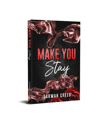 Signed Paperback - Make You Stay by Sarwah Creed